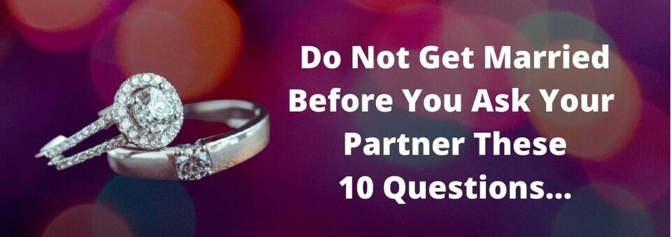 questions to ask before marriage in India